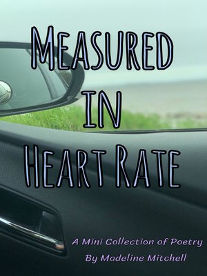 cover image of Measured in Heart Rate